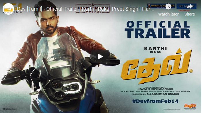 Dev [Tamil] – Official Trailer