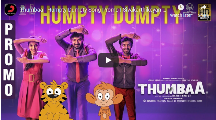 Thumbaa Humpty Dumpty Song Promo