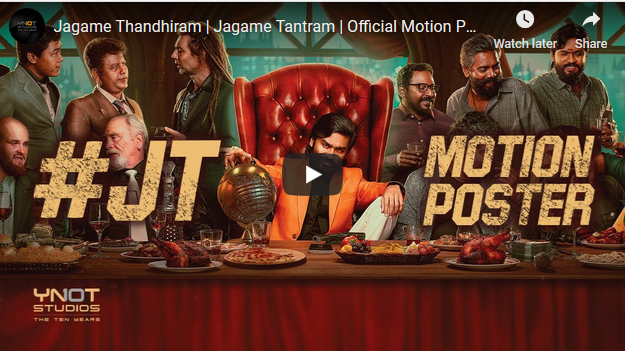 Jagame Thandhiram | Jagame Tantram | Official Motion Poster