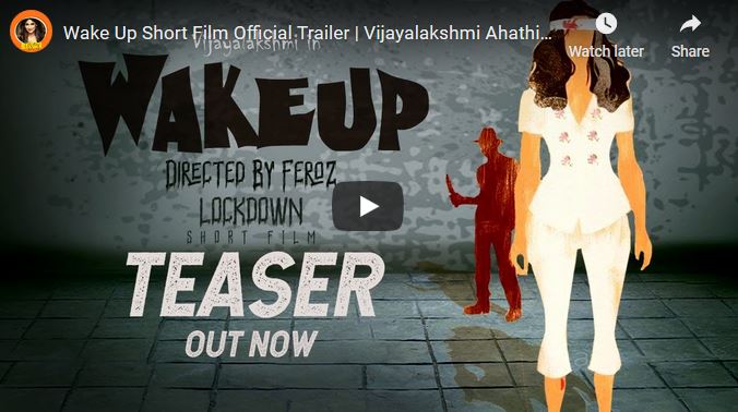 ‘Wake Up’ Short Film Official Trailer