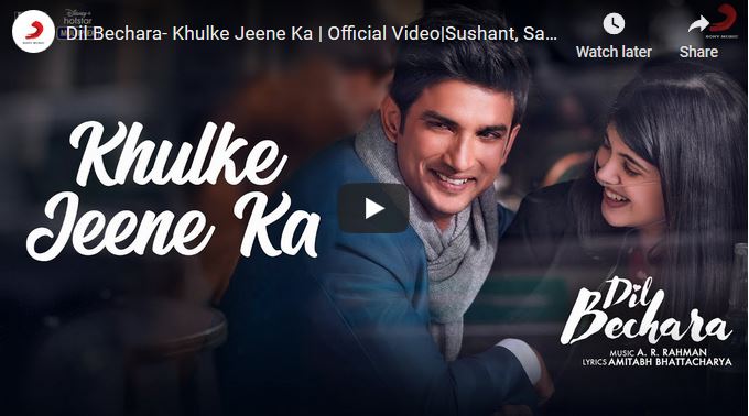 Dil Bechara- Khulke Jeene Ka | Official Video