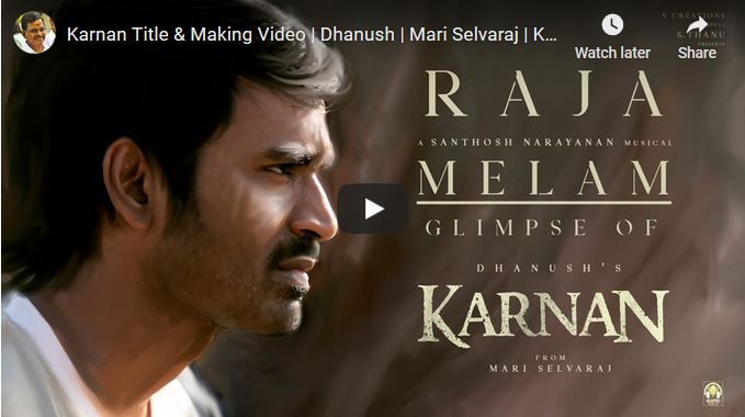 Karnan Title & Making Video