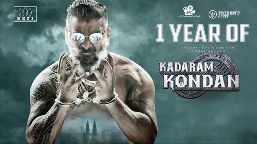 Today marks the 1st year of ‘Kadaram Kondan’!