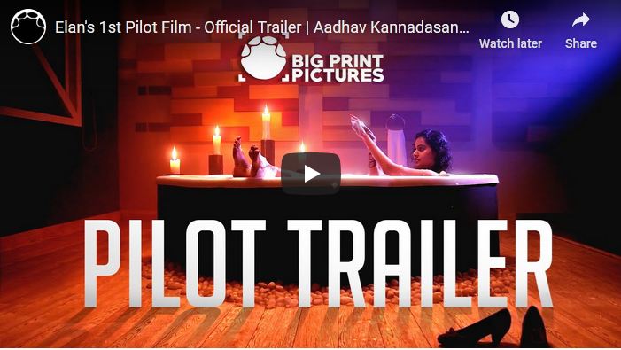 Elan’s 1st Pilot Film – Official Trailer
