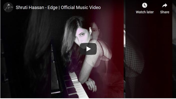 Shruti Haasan – Edge | Official Music Video