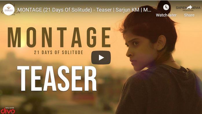 MONTAGE (21 Days Of Solitude) – Teaser |