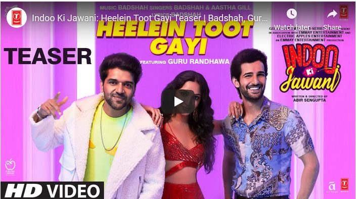 Indoo Ki Jawani: Heelein Toot Gayi Teaser!