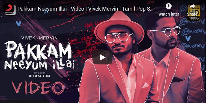 Pakkam Neeyum Illai – Video