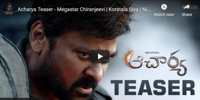Acharya Teaser – Megastar Chiranjeevi |