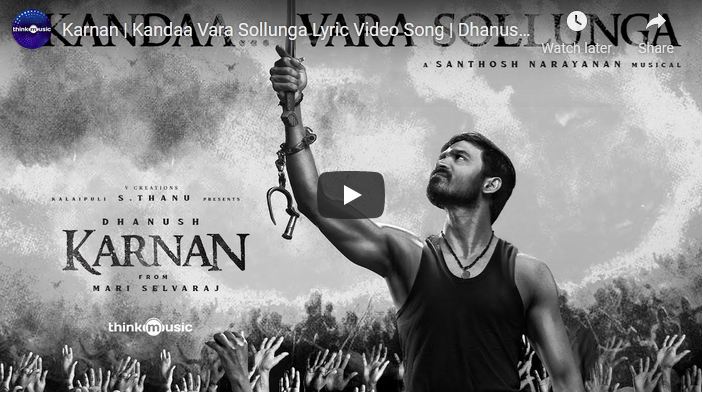 Karnan | Kandaa Vara Sollunga Lyric Video Song |