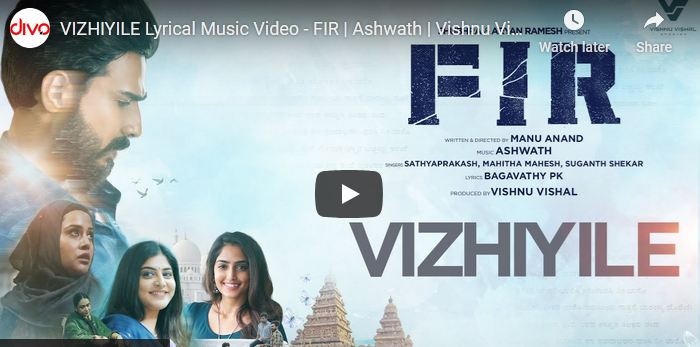 VIZHIYILE Lyrical Music Video – FIR |