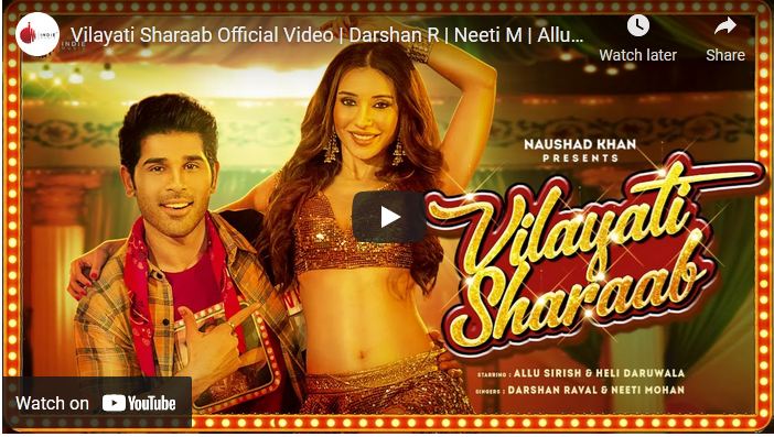 Vilayati Sharaab Official Video