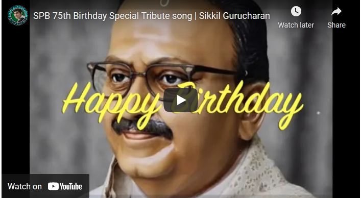 SPB 75th Birthday Special Tribute song |