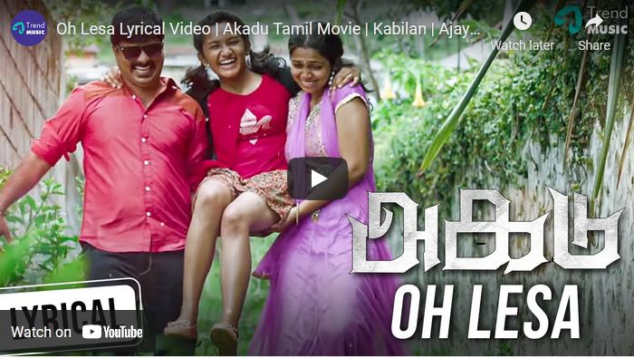 Oh Lesa Lyrical Video | Akadu Movie