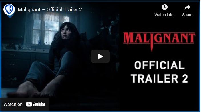 Malignant – Official Trailer 2