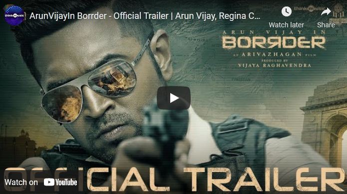 ArunVijayIn Borrder – Official Trailer |