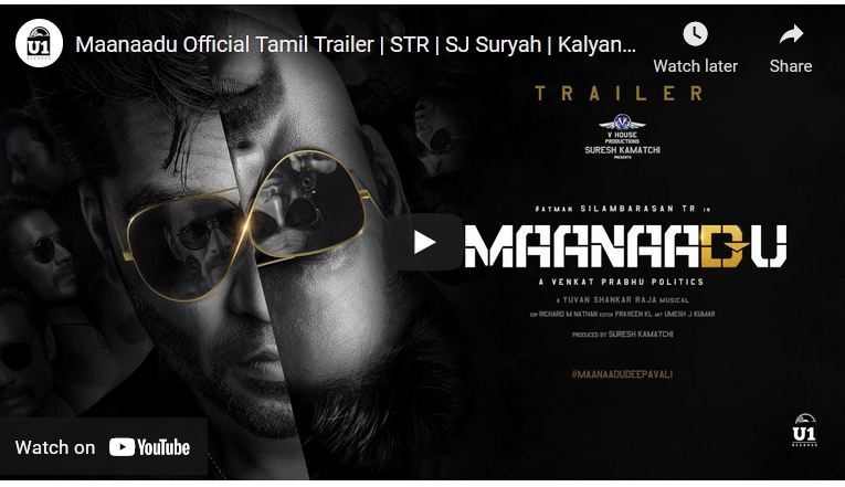 Maanaadu Official Tamil Trailer