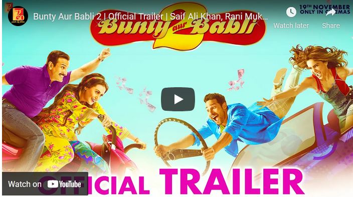 Bunty Aur Babli 2 | Official Trailer