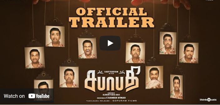 Sabhaapathy – Official Trailer