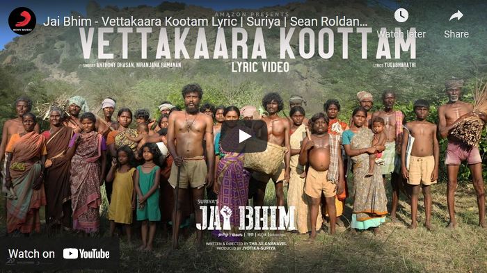Jai Bhim – Vettakaara Kootam Lyric