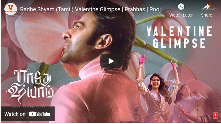 Radhe Shyam (Tamil) Valentine Glimpse