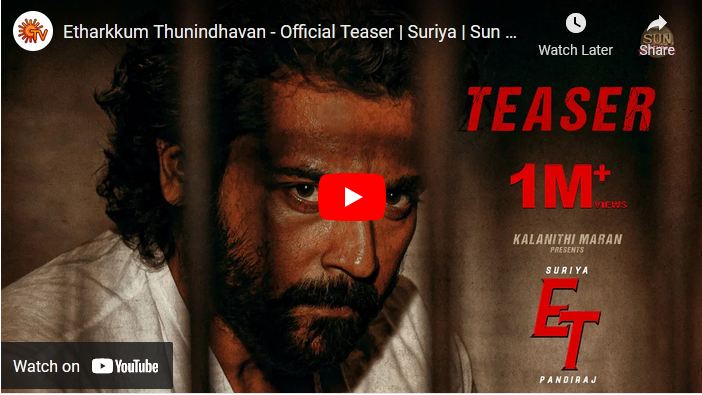 Etharkkum Thunindhavan – Official Teaser