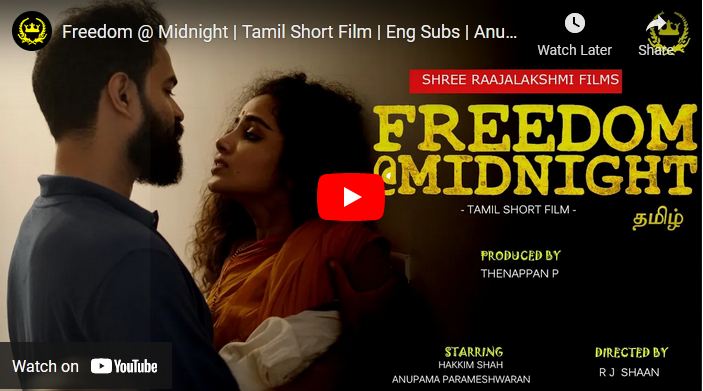 Freedom @ Midnight | Tamil Short Film