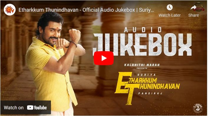 Etharkkum Thunindhavan – Official Audio Jukebox