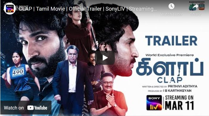 CLAP | Tamil Movie | Official Trailer