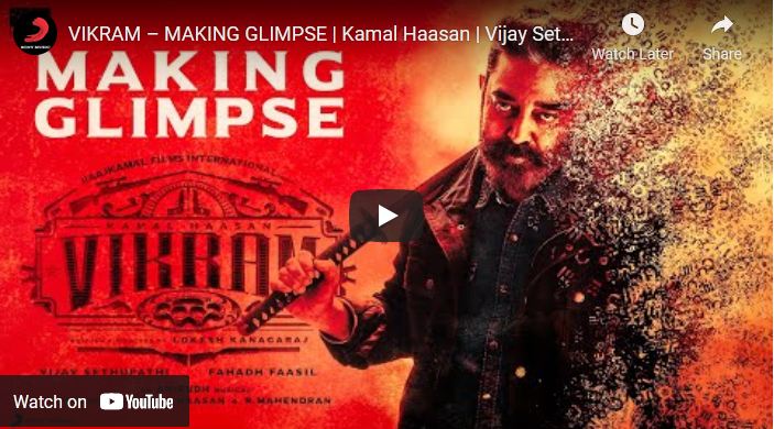 VIKRAM – MAKING GLIMPSE