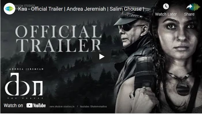 Kaa – Official Trailer