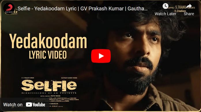 Selfie – Yedakoodam Lyric