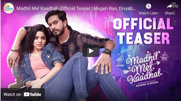 Madhil Mel Kaadhal – Official Teaser