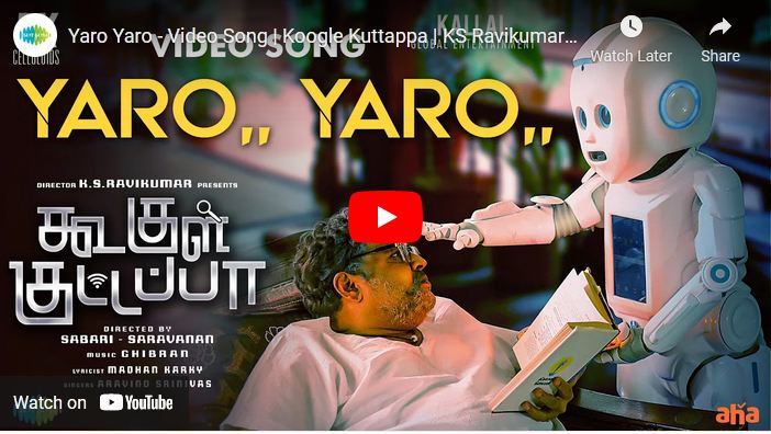 Yaro Yaro – Video Song | Koogle Kuttappa