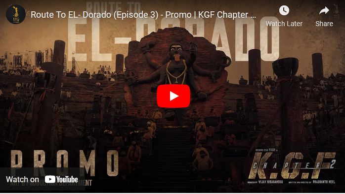 Route To EL- Dorado (Episode 3) – Promo | KGF Chapter 2