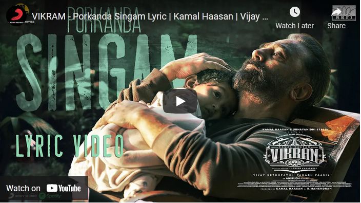VIKRAM – Porkanda Singam Lyric