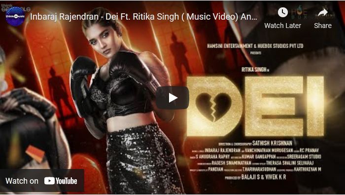 Dei Ft. Ritika Singh ( Music Video)