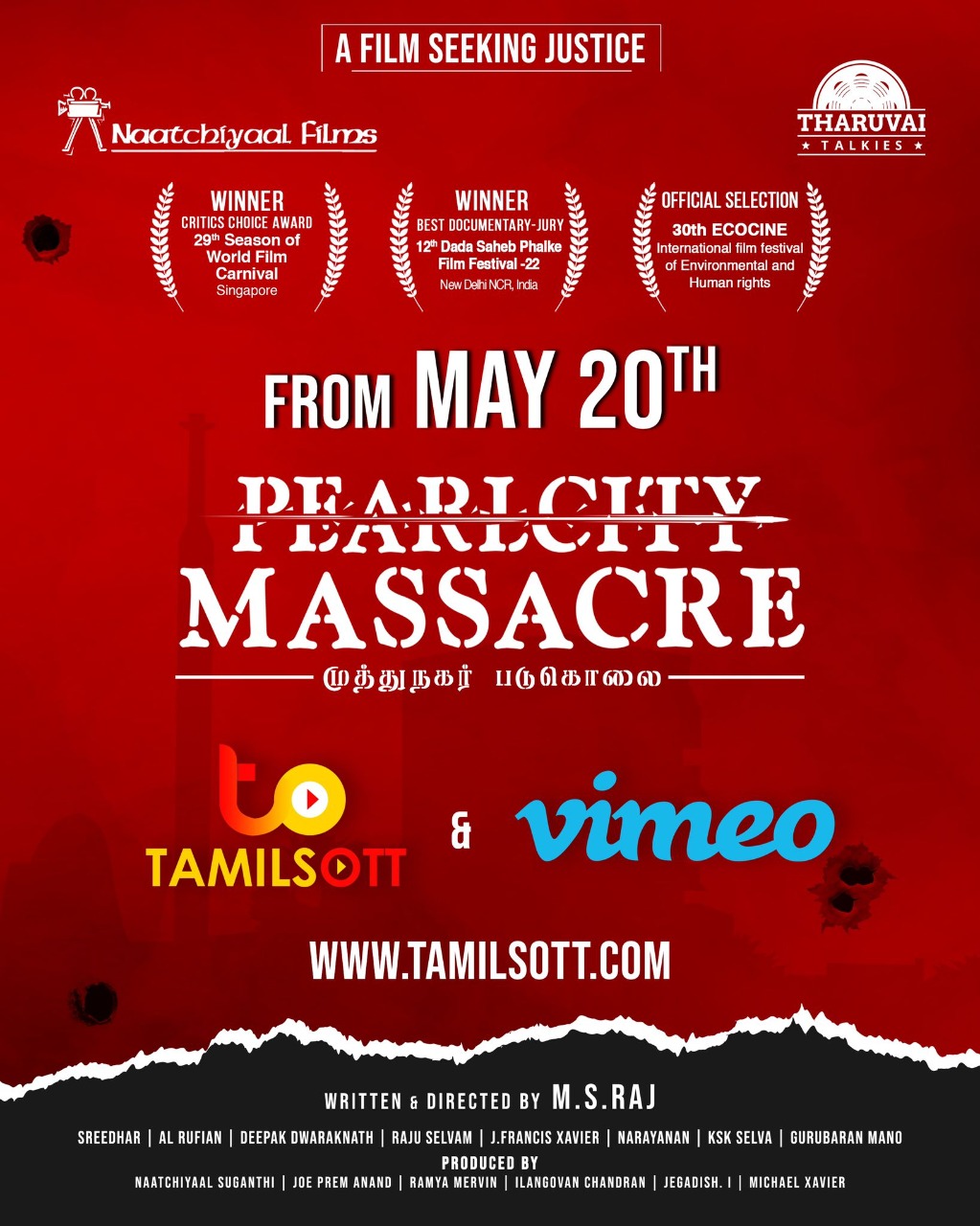 ‘முத்துநகர் படுகொலை’ திரைப்படம் வரும் மே 20 ஆம் தேதி www.tamilsott.com என்ற இணையதளத்தில் வெளியாகிறது!