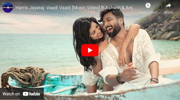 Harris Jayaraj- Vaadi Vaadi [Music Video]