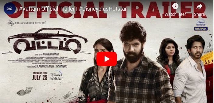 Vattam Official Trailer