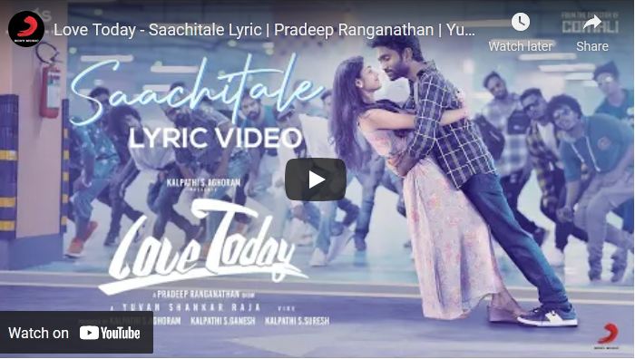 Love Today – Saachitale Lyric