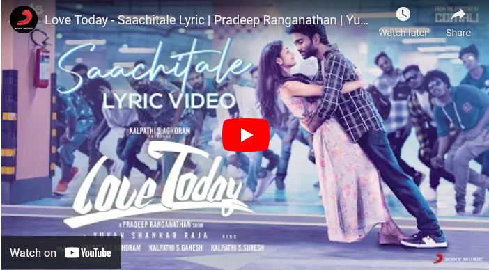 Love Today – Saachitale Lyric