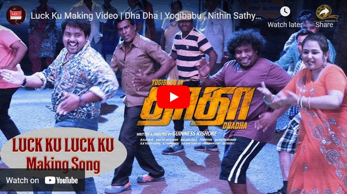Luck Ku Making Video | Dha Dha