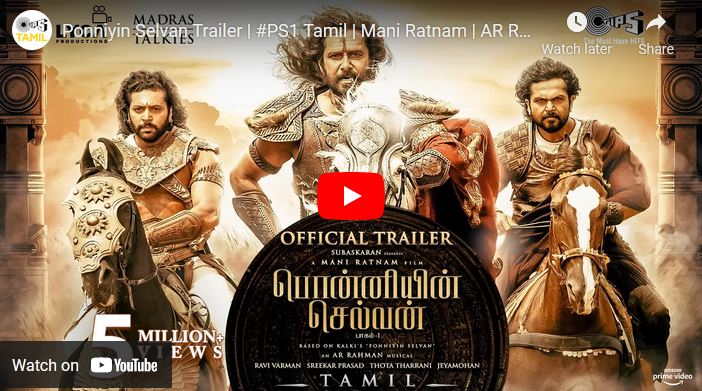 Ponniyin Selvan Trailer
