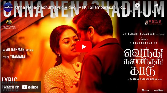 Unna Nenachadhum Lyric Video | VTK |