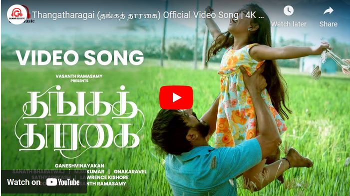 Thangatharagai Official Video Song