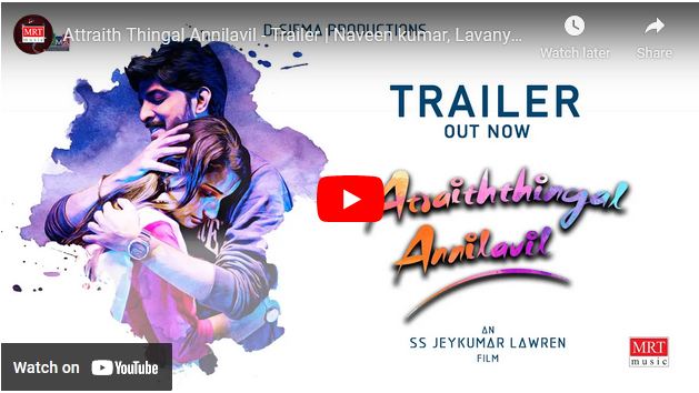 Attraith Thingal Annilavil – Trailer