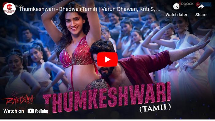 Thumkeshwari – Bhediya (Tamil)