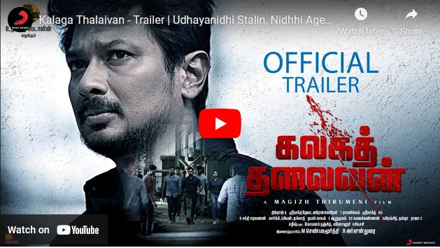 Kalaga Thalaivan – Trailer |