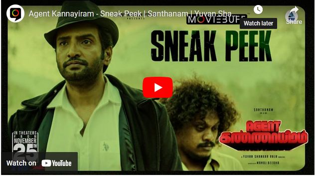 Agent Kannayiram – Sneak Peek